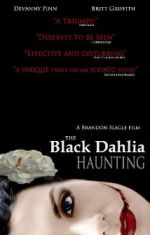 Watch The Black Dahlia Haunting Movie25