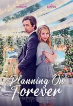 Watch Planning on Forever Movie25