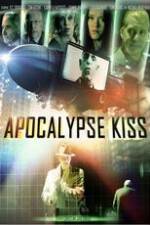 Watch Apocalypse Kiss Movie25