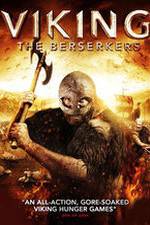 Watch Viking: The Berserkers Movie25