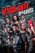 Watch Vigilante Diaries Movie25