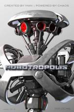 Watch Robotropolis Movie25