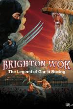 Watch Brighton Wok The Legend of Ganja Boxing Movie25