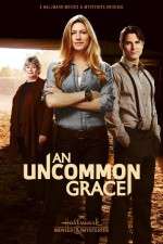 Watch An Uncommon Grace Movie25