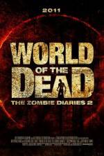 Watch World of the Dead The Zombie Diaries Movie25