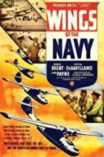 Watch Wings of the Navy Movie25