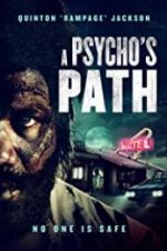Watch A Psycho\'s Path Movie25