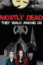 Watch Mostly Dead Movie25