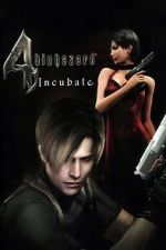 Watch Resident Evil 4: Incubate Movie25