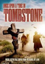 Watch Once Upon a Time in Tombstone Movie25