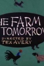 Watch Farm of Tomorrow Movie25