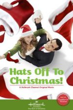 Watch Hats Off to Christmas! Movie25