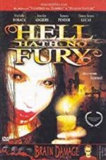 Watch Hell Hath No Fury Movie25