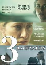 Watch 3 Backyards Movie25