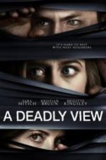 Watch A Deadly View Movie25