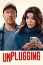 Watch Unplugging Movie25