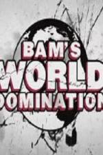 Watch Bam's World Domination Movie25