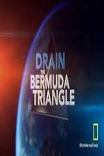Watch Drain the Bermuda Triangle Movie25