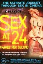 Watch Sex at 24 Frames Per Second Movie25