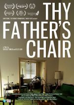 Watch Thy Father\'s Chair Movie25