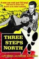Watch Three Steps North Movie25