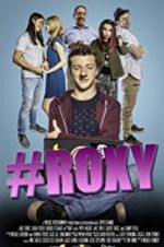 Watch #Roxy Movie25