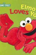 Watch Elmo Loves You Movie25