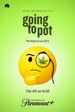 Watch Going to Pot: The Highs and Lows of It Movie25
