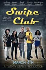 Watch Swipe Club Movie25