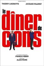 Watch Le Dner de Cons Movie25