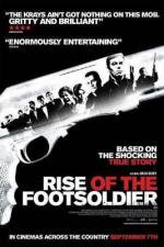 Watch Rise of the Footsoldier Movie25