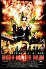Watch Bong of the Dead Movie25