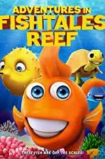 Watch Adventures in Fishtale Reef Movie25