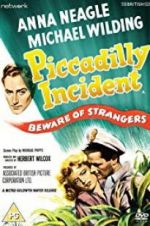 Watch Piccadilly Incident Movie25