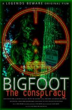 Watch Bigfoot: The Conspiracy Movie25