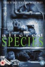 Watch Altered Species Movie25