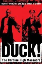 Watch Duck The Carbine High Massacre Movie25