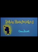 Watch Robin Hoodwinked Movie25