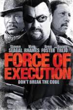 Watch Force of Execution Movie25
