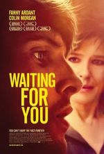 Watch Waiting for You Movie25
