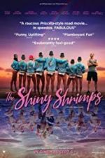 Watch The Shiny Shrimps Movie25