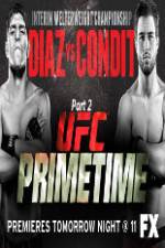 Watch UFC Primetime Diaz vs Condit Part 2 Movie25