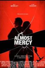 Watch Almost Mercy Movie25