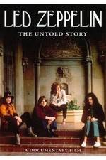 Watch Led Zeppelin The Untold Story Movie25