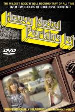 Watch Heavy Metal Parking Lot Movie25