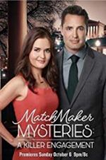 Watch The Matchmaker Mysteries: A Killer Engagement Movie25