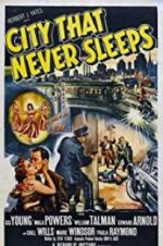 Watch City That Never Sleeps Movie25