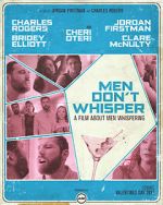 Watch Men Don't Whisper (Short 2017) Movie25
