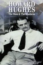 Watch Howard Hughes: The Man and the Madness Movie25