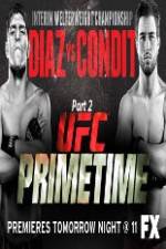 Watch UFC Primetime Diaz vs Condit Part 3 Movie25